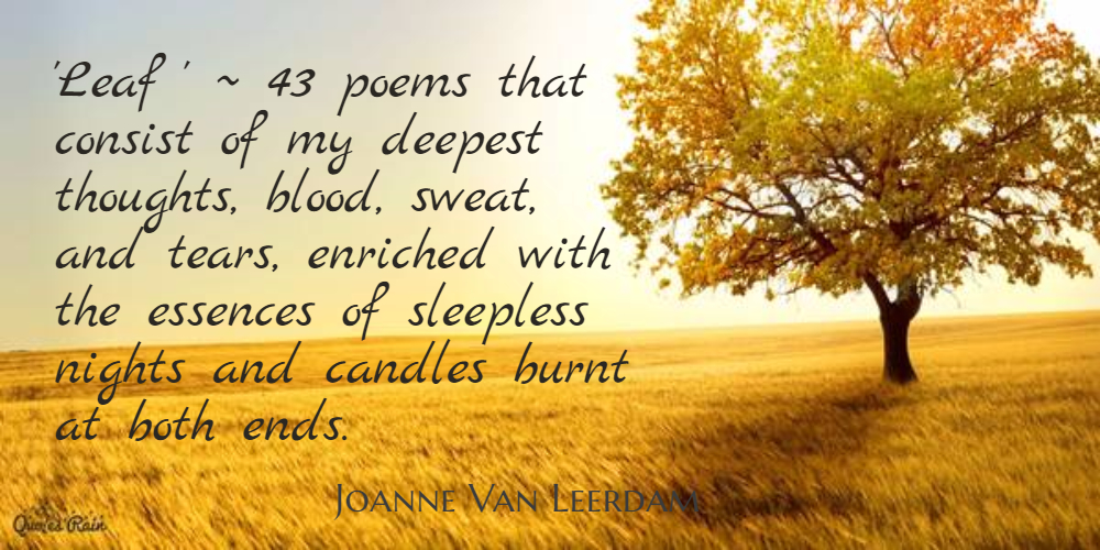 1472376928192-43-poems-that-consist-of-my-deepest-thoughts-blood-sweat-and-tears-enriched-with-the