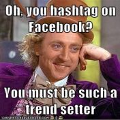 737f57eed5461fb1c11cc1d318708671_hashtag-memes-facebook-meme-hashtag_311-311