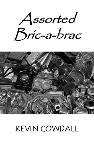 Kevin Cowdall Assorted Bric-a-Brac
