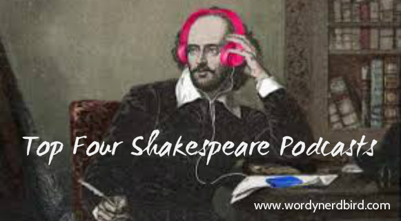 Promo WordyNerdBird Shakespeare Podcasts