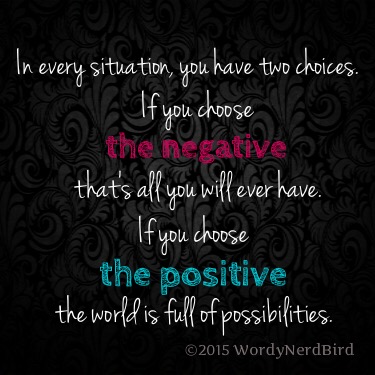 2015-11-27 10.51.43 Choose The Positive